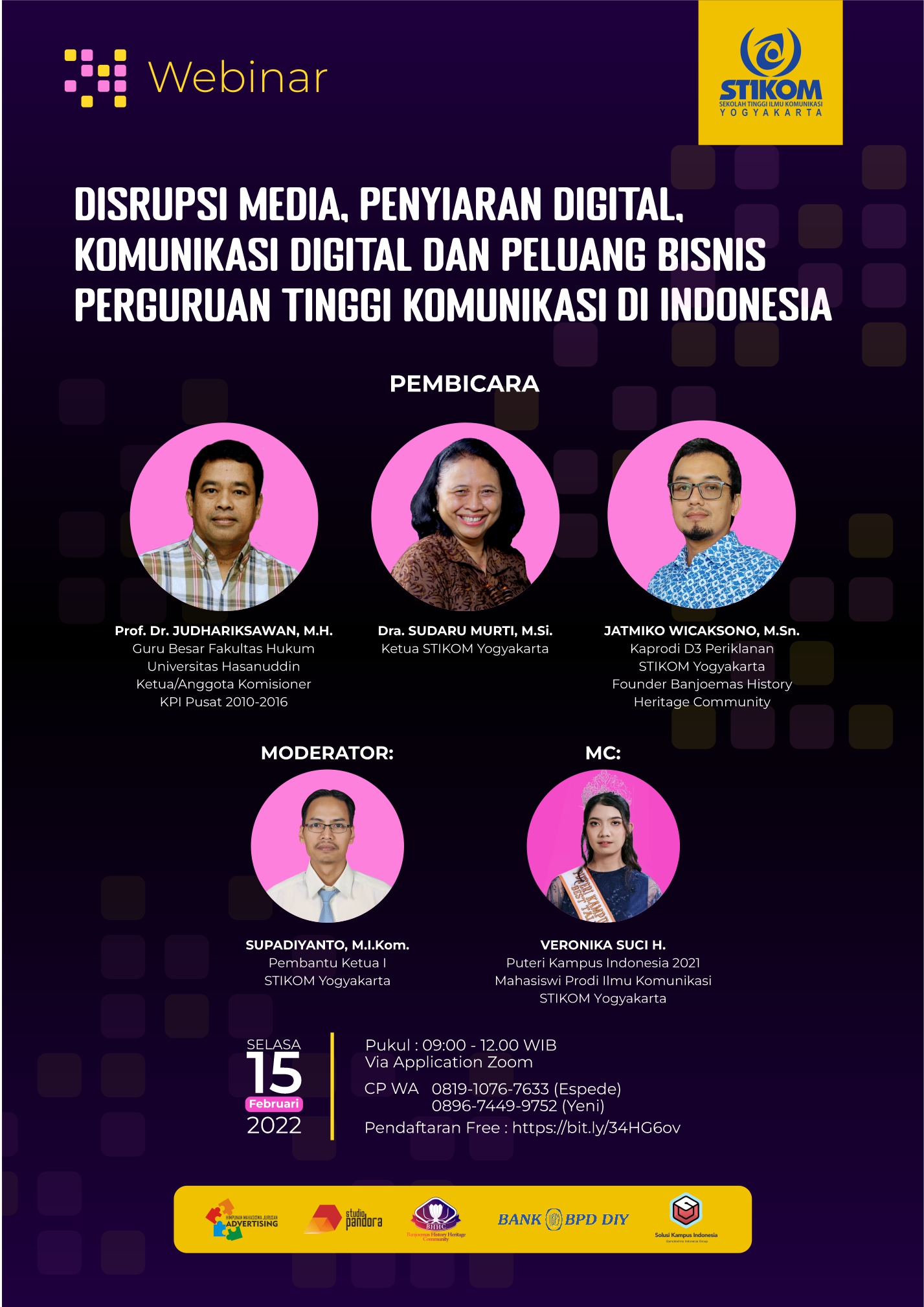 Ikuti Web Seminar: DISRUPSI MEDIA, PENYIARAN DIGITAL, KOMUNIKASI DIGITAL, & PELUANG BISNIS BAGI PT DI INDONESIA